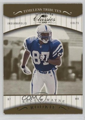 2001 Donruss Classics Timeless Tributes 80/100 Reggie Wayne #126 Rookie RC 1sy