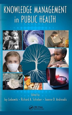 Jay Liebowitz (u. a.) | Knowledge Management in Public Health | Buch | Englisch