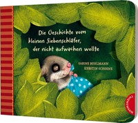 Der Kleine SiebenschläFer 2: Die Geschichte Vom Kleinen SiebenschläFer, Der...