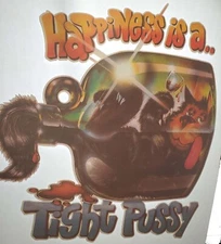 Happiness is A Tight PussyVintage 70's Roach T-Shirt transfer only  Iron on.X 34