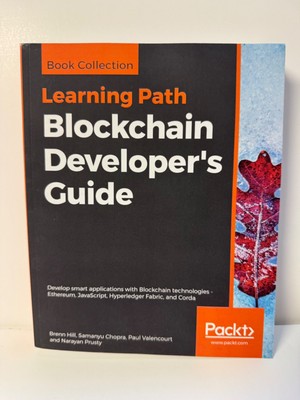 Blockchain Developer's Guide : Develop Smart Applications with Blockchain...