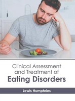 Lewis Humphries | Clinical Assessment And Treatment Of Eating Disorders | Buch