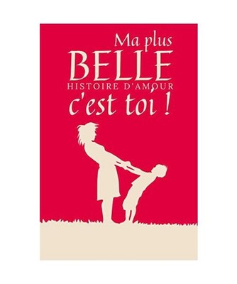 Ma plus belle histoire d'amour c'est toi - Carnet de notes meilleure maman - Let