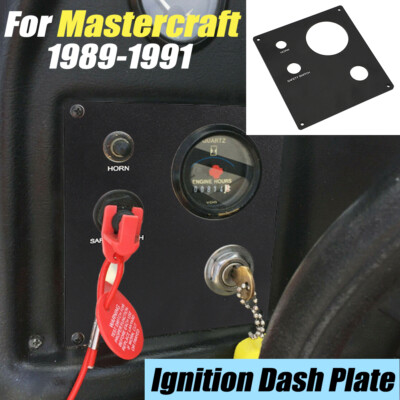 For Mastercraft Prostar & Tristar Ignition Dash Plate / Key Switch Panel Replace