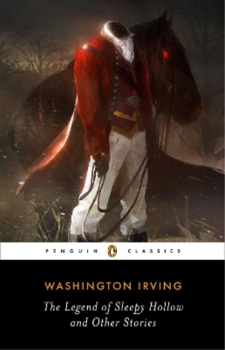 Washington Irving The Legend of Sleepy Hollow and Other Stories (Tascabile)