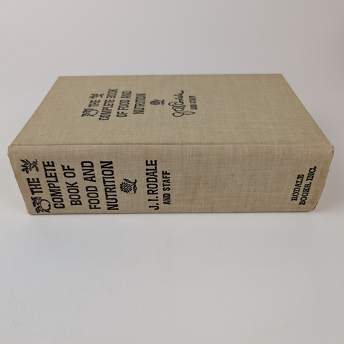 The Complete Book Of Food And Nutrition by J. I. Rodale And Staff - 1971, HC - Picture 2 of 24