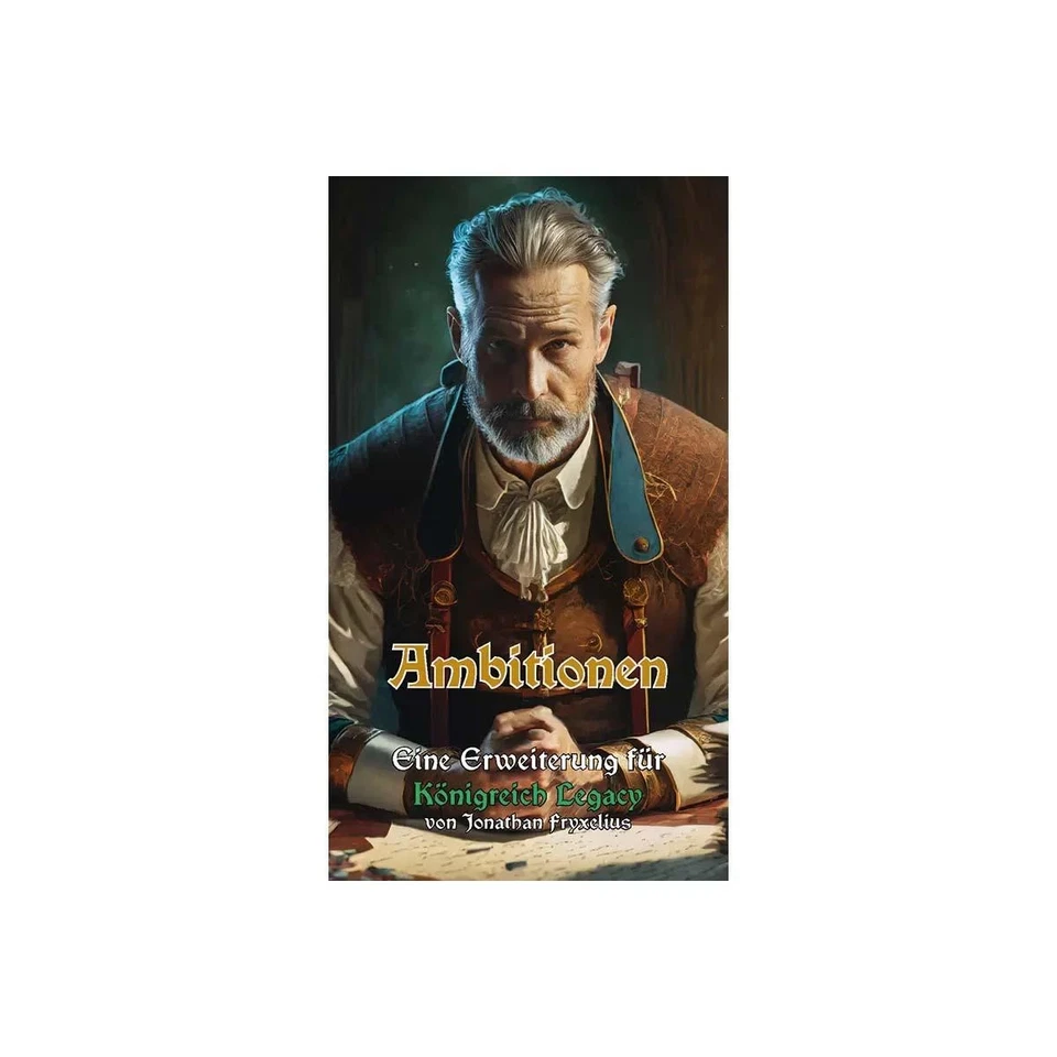 SCHWERKRAFT VERLAG Königreich Legacy: Ambitionen
