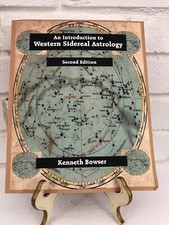 An Introduction to Western Sidereal Astrology by Kenneth Bowser (2016 Softcover)