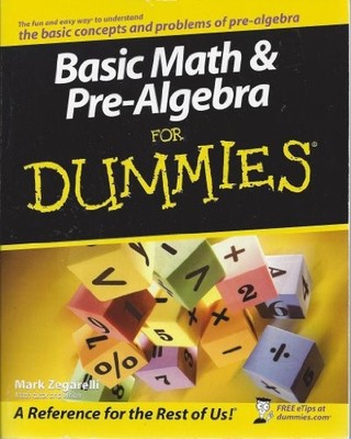 Basic Math and Pre-algebra For Dummies (US Edition by Zegarelli, Mark 0470135379