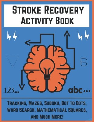Stroke Recovery Activity Book: Exercise Healing Therapy Games Word Search an...