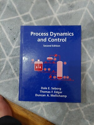 Process Dynamics and Control by Duncan A. Mellichamp, Dale E. Seborg, Thomas F. 