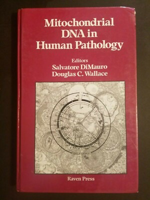 Mitochondrial DNA in Human Pathology Hardcover 1993 S. DiMauro  Douglas Wallace