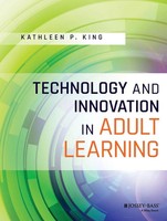 Kathleen P. King | Technology And Innovation In Adult Learning | Taschenbuch