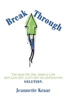 Jeannette Kraar | Breakthrough | Taschenbuch | Englisch (2005) | iUniverse