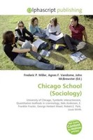 Frederic P. Miller (U. A.) | Chicago School (Sociology) | Taschenbuch | Englisch