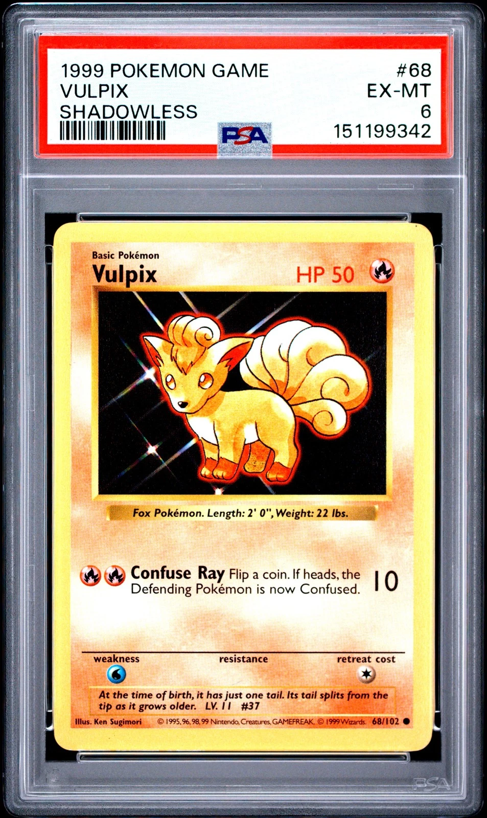 1999 POKEMON BASE SET SHADOWLESS #68 VULPIX PSA 6