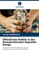 Claude Kabengele | ÖFfentliche Politik In Der Demokratischen Republik Kongo