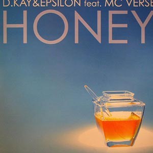 D. Kay & Epsilon - Honey (12'')