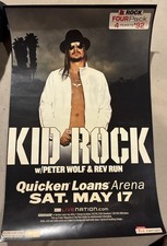 KID ROCK Original Poster &ldquo;Quicken Loans ARENA&rdquo; 5/17/2008 w/Peter Wolf,Rev Run