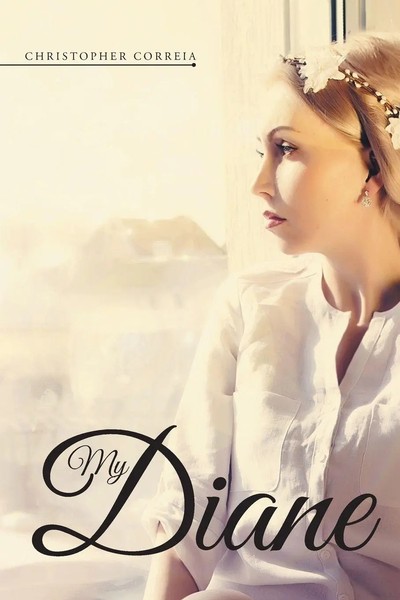 My Diane Christopher Correia Taschenbuch Kartoniert / Broschiert Englisch 2015-image