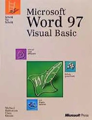 Microsoft Word 97 Visual Basic - Schritt für Schritt