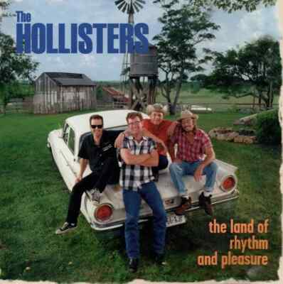 The Hollisters   The Land Of Rhythm & Pleasure / Freedom Records CD 1997