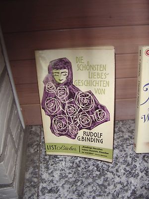 Die schönsten Liebesgeschichten von Rudolf G. Binding
