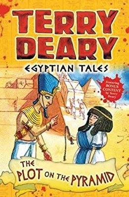 Egyptian Tales: the Plot on the Pyramid Paperback Terry Deary