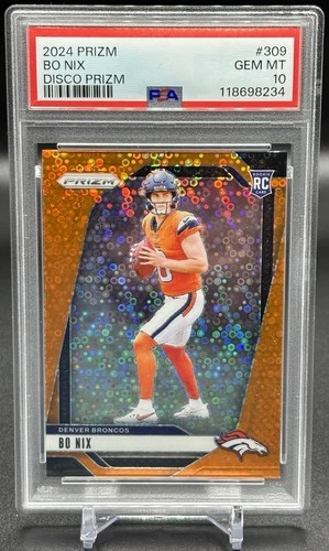 2024 Prizm Bo Nix RC Orange Disco Rookie #309 Broncos PSA 10 DENVER BRONCOS
