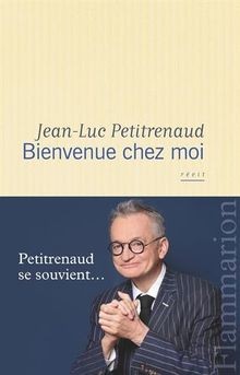Bienvenue chez moi von Petitrenaud, Jean-Luc | Buch | Zustand sehr gut