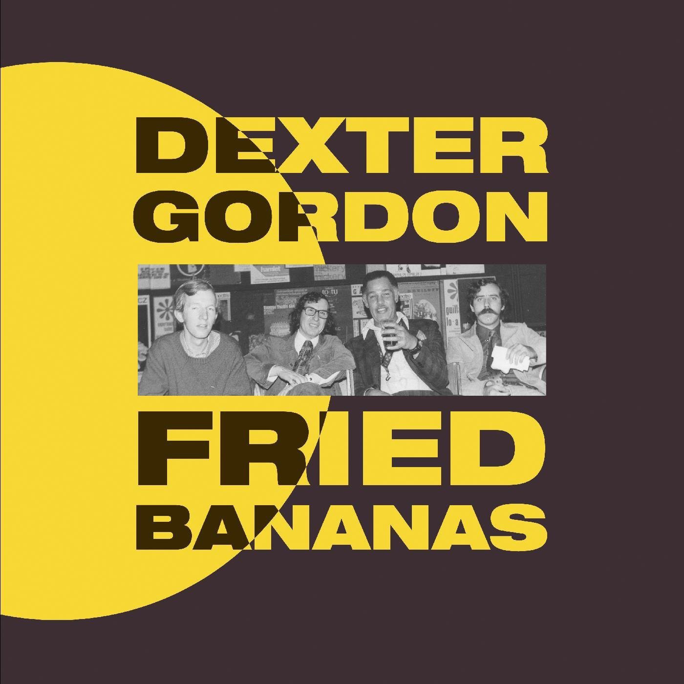 Dexter Gordon Fried Bananas (Vinyl LP) 12" Album