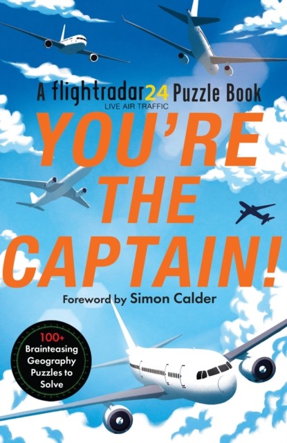 You’re the Captain! by Flightradar24 (Paperback Book)
