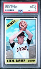 1966 Topps Steve Barber PSA 8 NM-MT Semi-High Number #477 Baseball Card