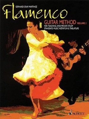Flamenco Guitar Method - Volume 2