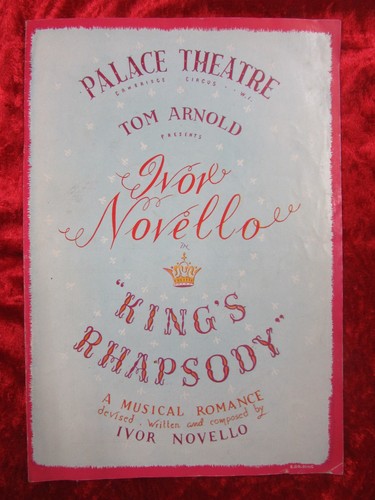 IVOR NOVELLO IN KING'S RHAPSODY PROGRAMME - PALACE THEATRE 1949 - Paperback