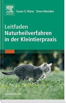 Leitfaden Naturheilverfahren in der Kleintierpraxis... | Buch | Zustand sehr gut - Susan G Wynn