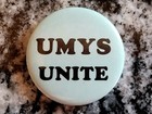 Vintage "UMYS UNITE" Pinback Button — photo 7