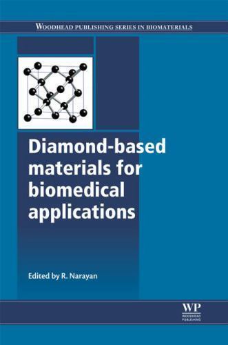 Diamond-Based Materials for Biomedical Applications Narayan Hardback