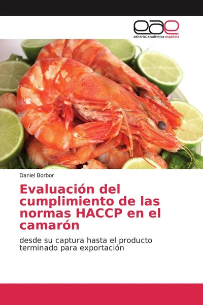 EvaluacióN Del Cumplimiento De Las Normas Haccp En El CamaróN Daniel Borbor Buch-image