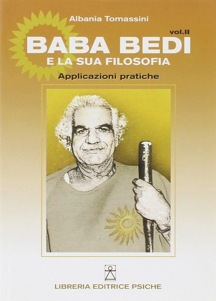 Libreria Editrice Psiche Baba Bedi E La Sua Filosofia - Vol Ii - Albania Tomassini - Immagine 4