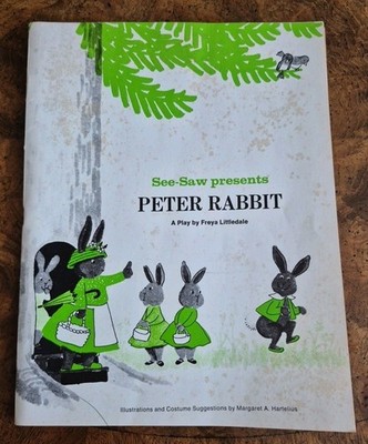 See-Saw Presents Peter Rabbit A Play by Freya Littledale 1977 Script Kid Easter