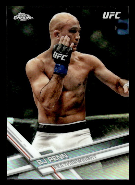 BJ Penn 2017 Topps Chrome UFC Refractor #29 ESE