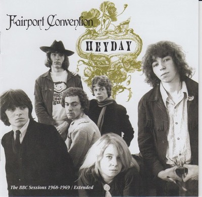 Fairport Convention - Heyday (The BBC Sessions 1968-1969 / Extended), (CD)