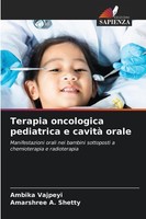 Terapia Oncologica Pediatrica E Cavità Orale Amarshree A. Shetty