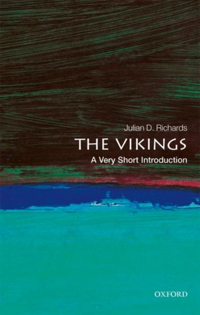 The Vikings A Very Short Introduction by Julian D. Richards (Paperback Book)