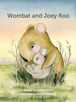 Wombat and Joey Roo Robert Vescio Taschenbuch Englisch 2024 Wild Eyed Press