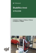 Libro - Disabilita E Treni. Istruzioni  - Egaf