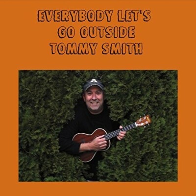 Everybody Let's Go Outside