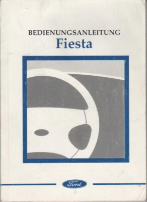FORD FIESTA 5 Betriebsanleitung 1999 Bedienungsanleitung Handbuch Bordbuch BA - Bild 1 von 4