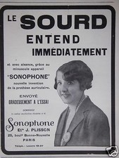 PUBLICITÉ 1932 SONOPHONE LE SOURD ENTEND IMMÉDIATEMENT - ADVERTISING